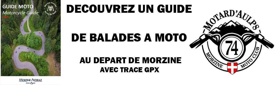 Guide balade moto Morzine avec traces GPX